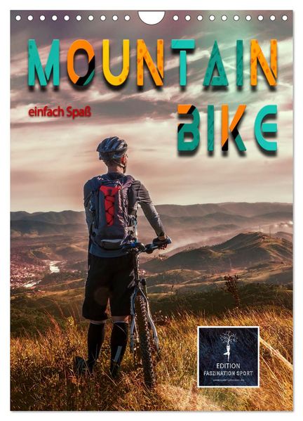 Mountainbike - einfach Spaß (Wandkalender 2026 DIN A4 hoch) CALVENDO Monatskalender