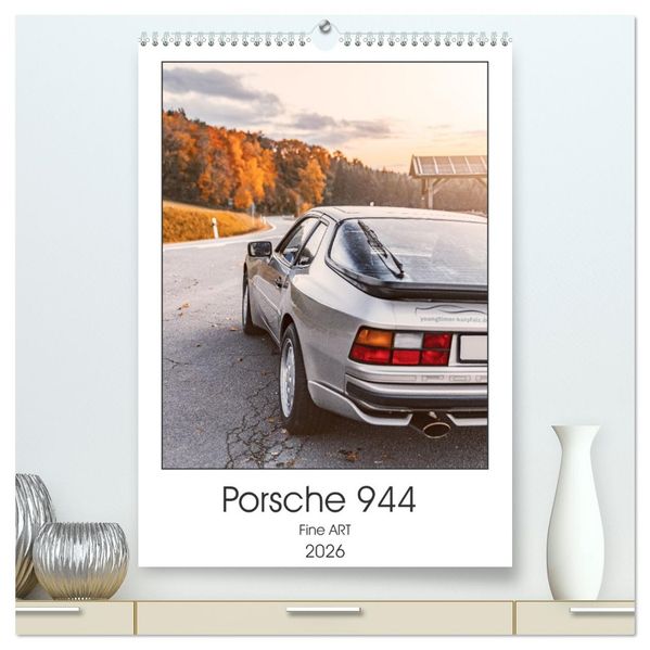 Porsche 944 - Fine Art (hochwertiger Premium Wandkalender 2026 DIN A2 hoch) Kunstdruck in Hochglanz