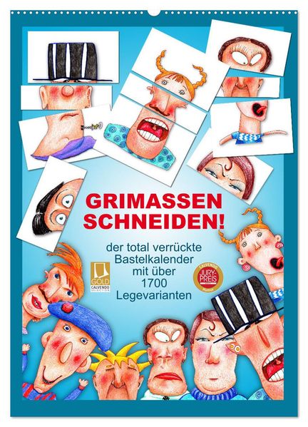 GRIMASSEN SCHNEIDEN! (Wandkalender 2026 DIN A2 hoch) CALVENDO Monatskalender