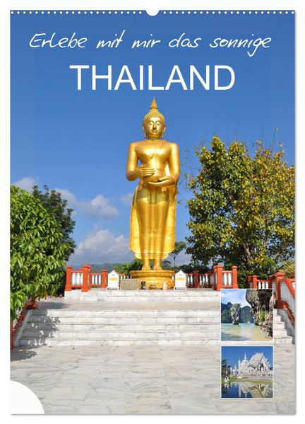 Erlebe mit mir das sonnige Thailand (Wandkalender 2026 DIN A2 hoch) CALVENDO Monatskalender