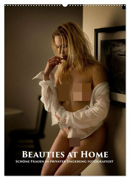 Beauties at Home (Wandkalender 2026 DIN A2 hoch) CALVENDO Monatskalender