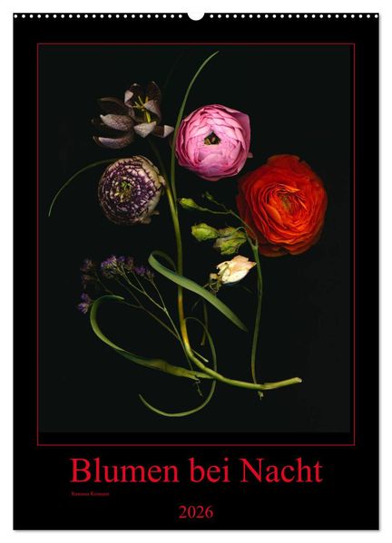 Blumen bei Nacht (Wandkalender 2026 DIN A2 hoch) CALVENDO Monatskalender