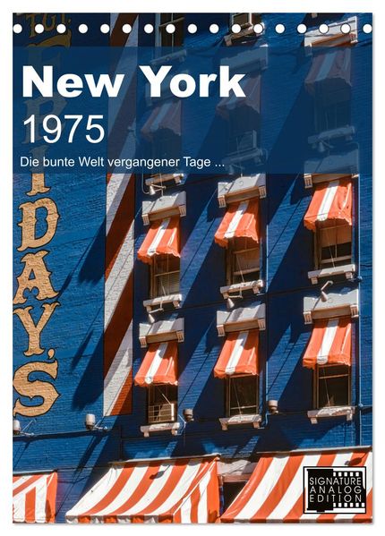 New York 1975 (Tischkalender 2026 DIN A5 hoch) CALVENDO Monatskalender