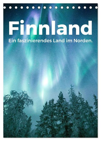 Finnland - Ein faszinierendes Land im Norden. (Tischkalender 2026 DIN A5 hoch) CALVENDO Monatskalender