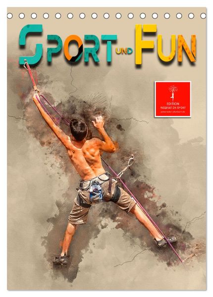 Sport und Fun (Tischkalender 2026 DIN A5 hoch) CALVENDO Monatskalender