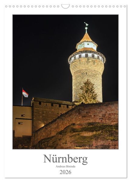 Nürnberg (Wandkalender 2026 DIN A3 hoch) CALVENDO Monatskalender