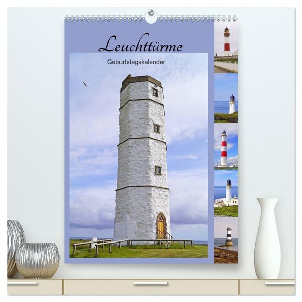 Leuchttürme - Geburtstagskalender (hochwertiger Premium Wandkalender 2026 DIN A2 hoch) Kunstdruck in Hochglanz