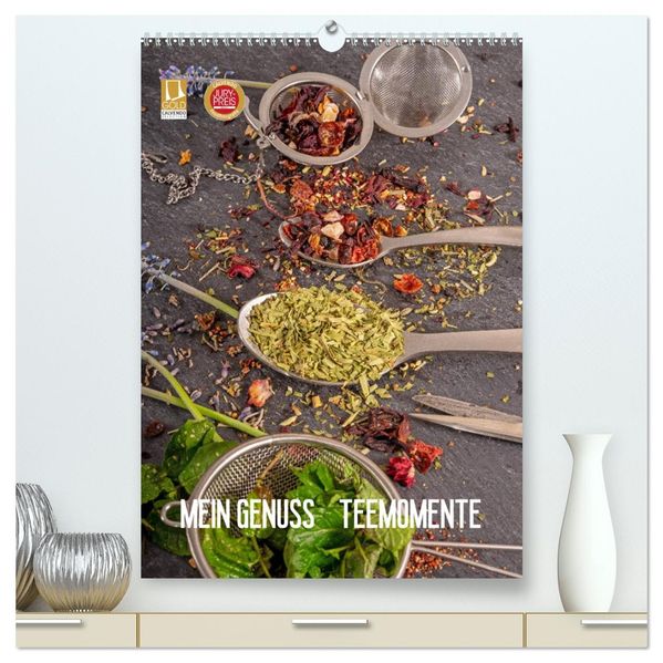 Mein Genuss Teemomente (hochwertiger Premium Wandkalender 2026 DIN A2 hoch) Kunstdruck in Hochglanz