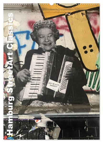 Hamburg StreetArt Classics (Wandkalender 2026 DIN A2 hoch) CALVENDO Monatskalender