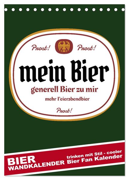 BIER Wandkalender -Trinken mit Stil (Tischkalender 2026 DIN A5 hoch) CALVENDO Monatskalender