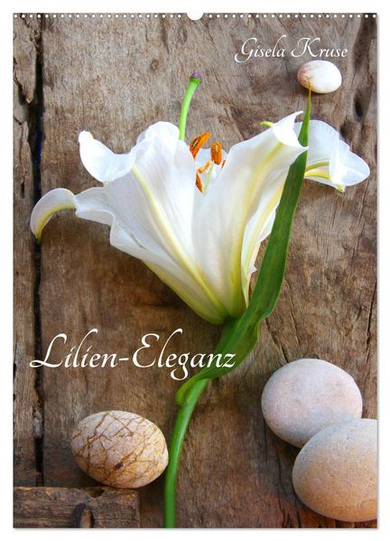 Lilien-Eleganz (Wandkalender 2026 DIN A2 hoch) CALVENDO Monatskalender