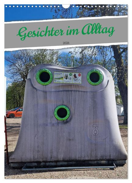 Gesichter im Alltag (Wandkalender 2026 DIN A3 hoch) CALVENDO Monatskalender
