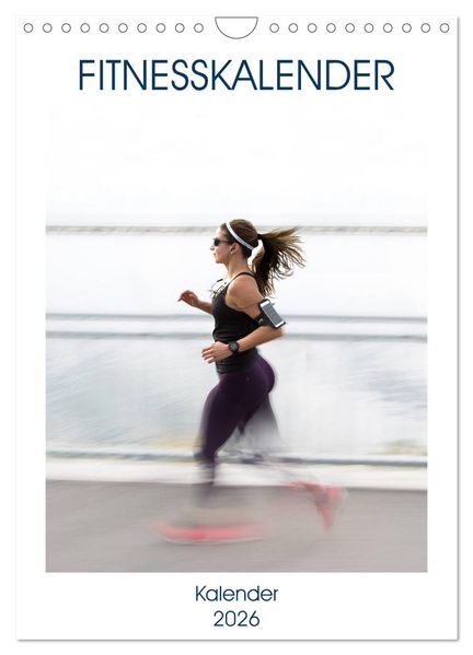 Fitnesskalender (Wandkalender 2026 DIN A4 hoch) CALVENDO Monatskalender