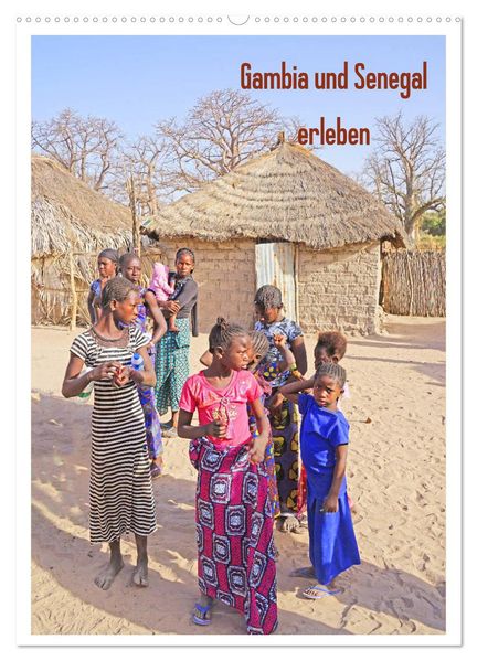 Gambia und Senegal erleben (Wandkalender 2026 DIN A2 hoch) CALVENDO Monatskalender