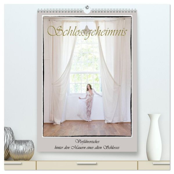 Schlossgeheimnis (hochwertiger Premium Wandkalender 2026 DIN A2 hoch) Kunstdruck in Hochglanz