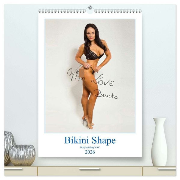 Bikini Shape (hochwertiger Premium Wandkalender 2026 DIN A2 hoch) Kunstdruck in Hochglanz