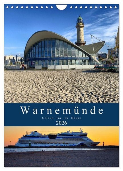 Warnemünde Urlaub für zu Hause (Wandkalender 2026 DIN A4 hoch) CALVENDO Monatskalender