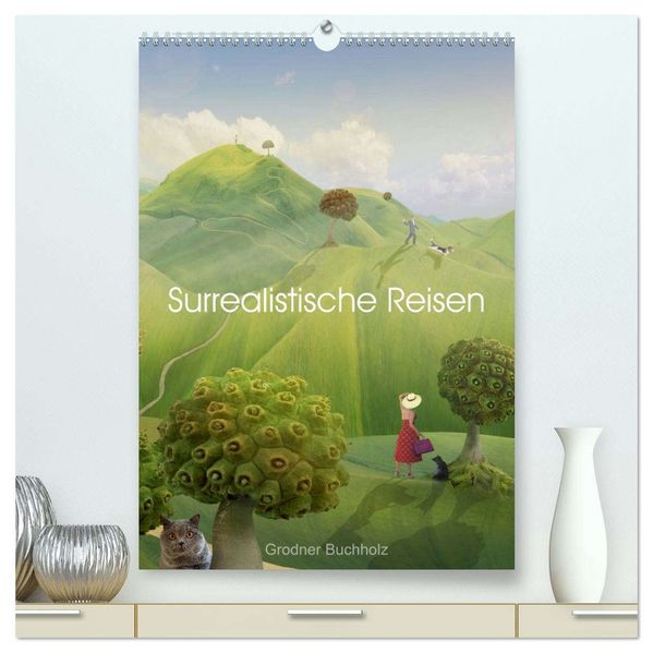 Surrealistische Reisen (hochwertiger Premium Wandkalender 2026 DIN A2 hoch) Kunstdruck in Hochglanz