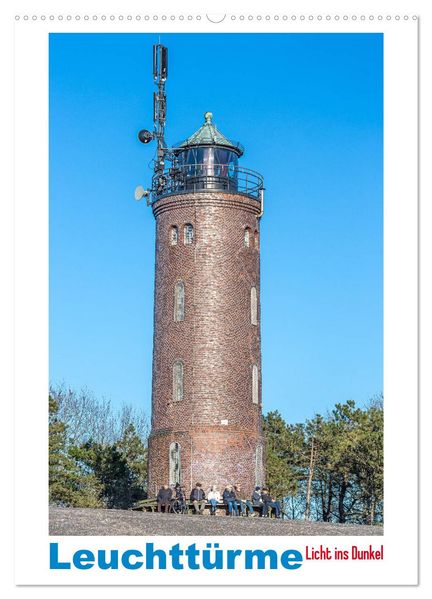 Leuchttürme - Licht ins Dunkel (Wandkalender 2026 DIN A2 hoch) CALVENDO Monatskalender