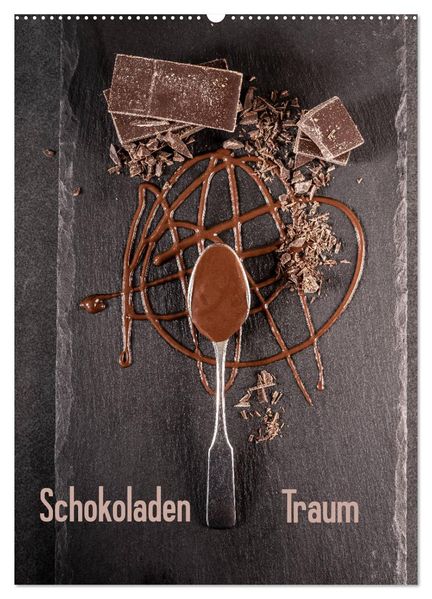 Schokoladen Traum (Wandkalender 2026 DIN A2 hoch) CALVENDO Monatskalender