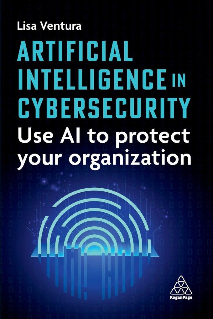 Artificial Intelligence in Cybersecurity