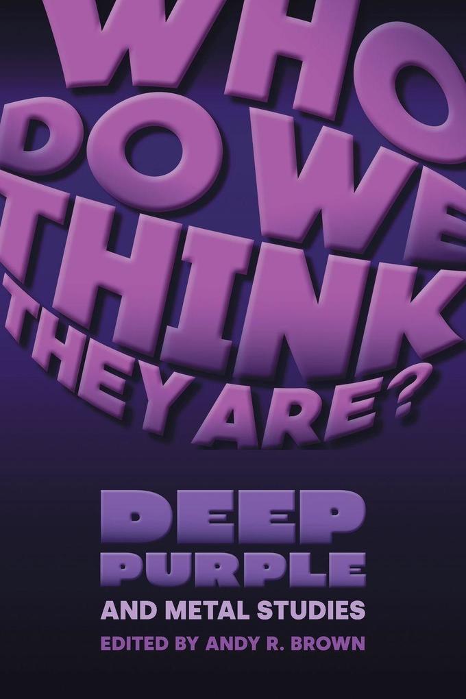 Who Do We Think they Are?
