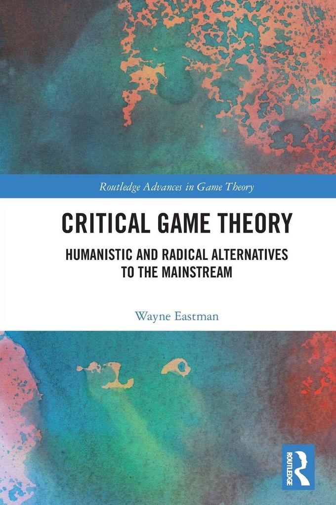 Critical Game Theory
