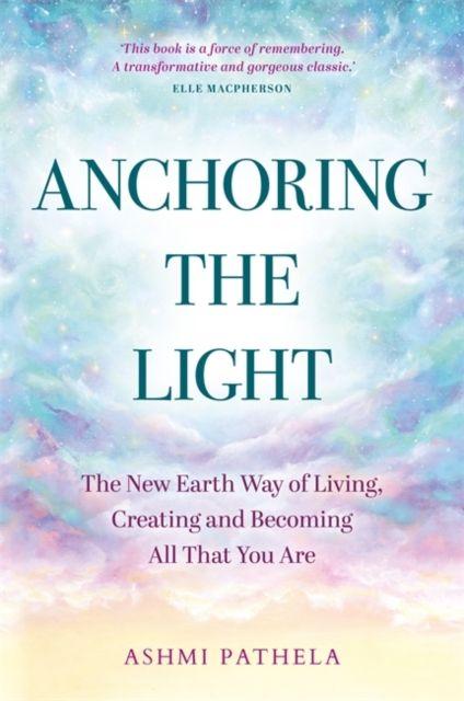 Anchoring the Light