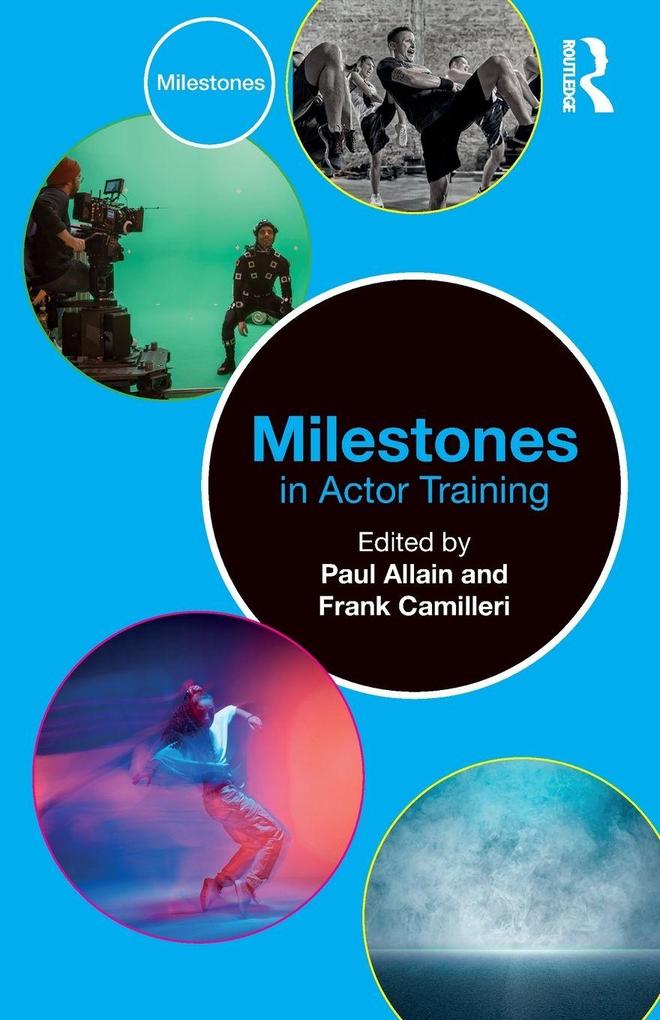 Milestones in Actor Training