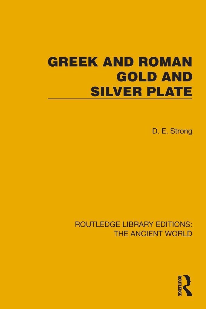 Greek and Roman Gold and Silver Plate