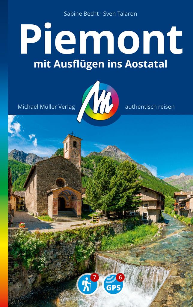 MICHAEL MÜLLER REISEFÜHRER Piemont mit Ausflügen ins Aostatal