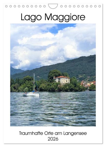 Traumhafter Lago Maggiore (Wandkalender 2026 DIN A4 hoch) CALVENDO Monatskalender