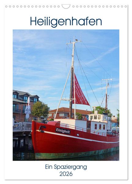 Heiligenhafen Ein Spaziergang (Wandkalender 2026 DIN A3 hoch) CALVENDO Monatskalender