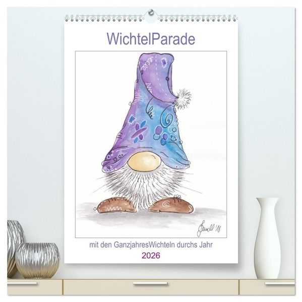 WichtelParade (hochwertiger Premium Wandkalender 2026 DIN A2 hoch) Kunstdruck in Hochglanz