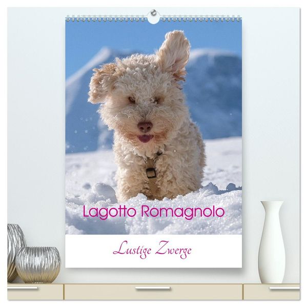 Lagotto Romagnolo - Lustige Zwerge (hochwertiger Premium Wandkalender 2026 DIN A2 hoch) Kunstdruck in Hochglanz