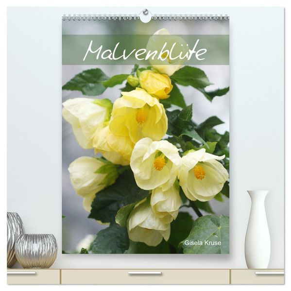 Malvenblüte (hochwertiger Premium Wandkalender 2026 DIN A2 hoch) Kunstdruck in Hochglanz