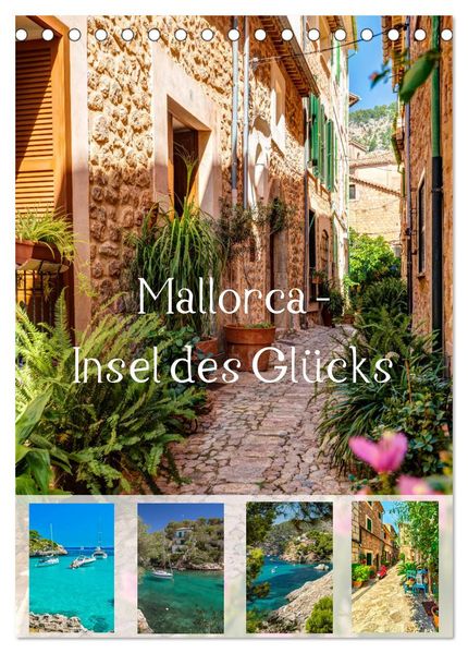 Mallorca - Insel des Glücks (Tischkalender 2026 DIN A5 hoch) CALVENDO Monatskalender