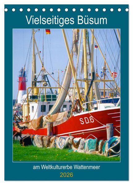 Vielseitiges Büsum (Tischkalender 2026 DIN A5 hoch) CALVENDO Monatskalender