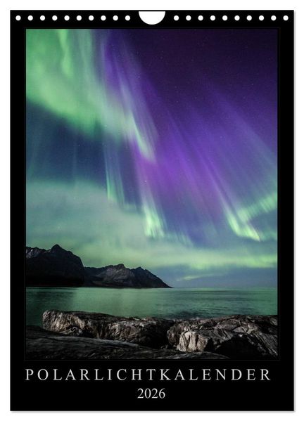 Polarlichtkalender (Wandkalender 2026 DIN A4 hoch) CALVENDO Monatskalender