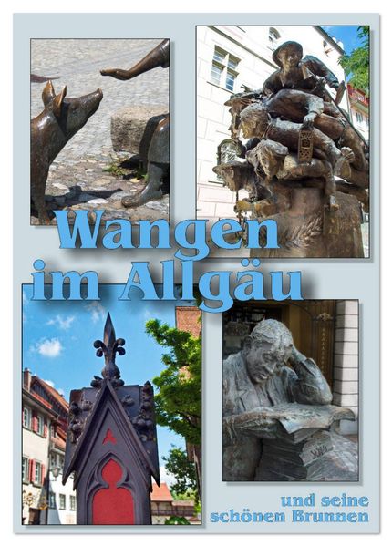 Wangen im Allgäu und seine schönen Brunnen (Tischkalender 2026 DIN A5 hoch) CALVENDO Monatskalender
