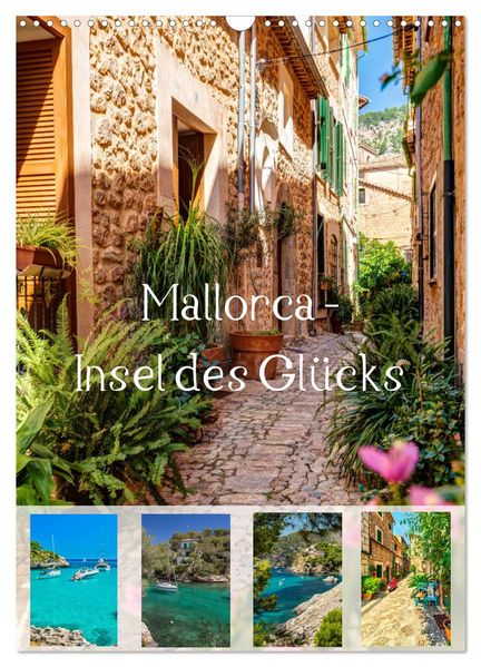 Mallorca - Insel des Glücks (Wandkalender 2026 DIN A3 hoch) CALVENDO Monatskalender