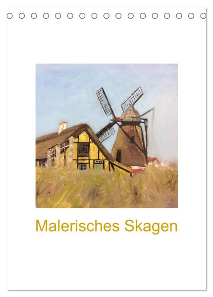 Malerisches Skagen (Tischkalender 2026 DIN A5 hoch) CALVENDO Monatskalender