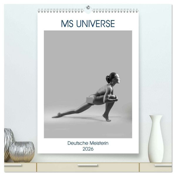 MS UNIVERSE (hochwertiger Premium Wandkalender 2026 DIN A2 hoch) Kunstdruck in Hochglanz