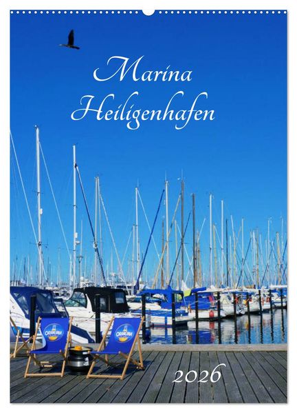 Marina Heiligenhafen (Wandkalender 2026 DIN A2 hoch) CALVENDO Monatskalender