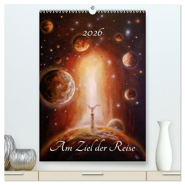 Am Ziel der Reise (hochwertiger Premium Wandkalender 2026 DIN A2 hoch) Kunstdruck in Hochglanz