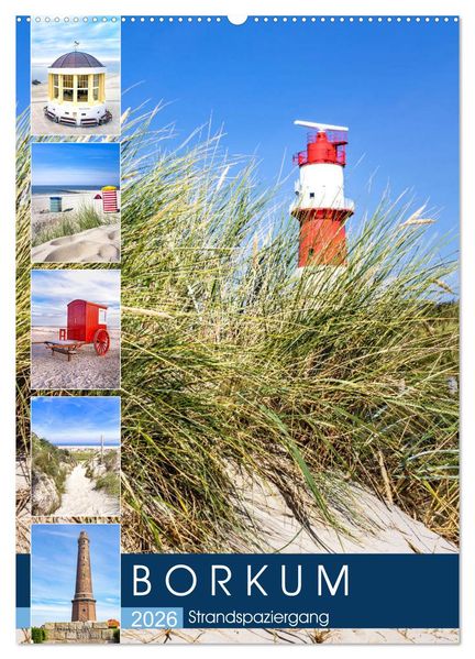 Borkum Strandspaziergang (Wandkalender 2026 DIN A2 hoch) CALVENDO Monatskalender