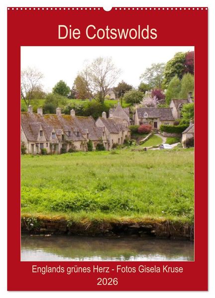 Die Cotswolds Englands grünes Herz (Wandkalender 2026 DIN A2 hoch) CALVENDO Monatskalender