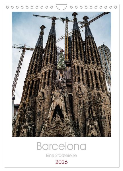 Barcelona - Eine Städtereise (Wandkalender 2026 DIN A4 hoch) CALVENDO Monatskalender