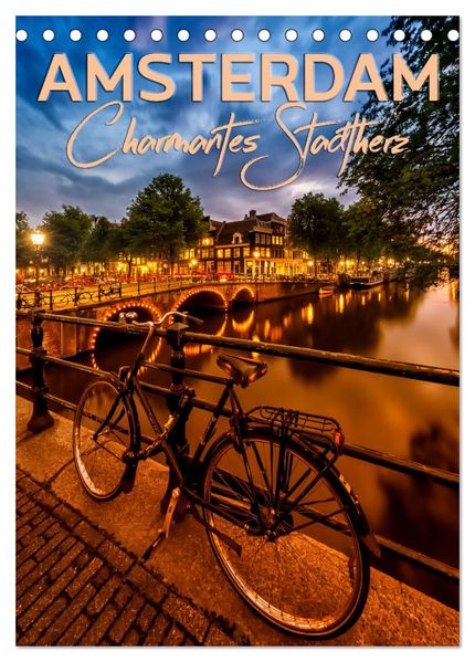 AMSTERDAM Charmantes Stadtherz (Tischkalender 2026 DIN A5 hoch) CALVENDO Monatskalender
