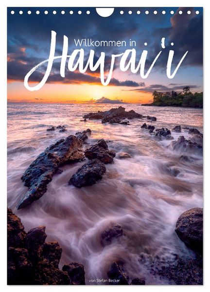 Willkommen in Hawai'i (Wandkalender 2026 DIN A4 hoch) CALVENDO Monatskalender